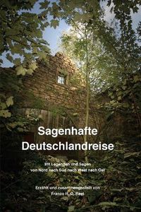 Cover image for Sagenhafte Deutschlandreise