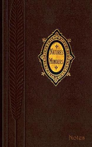 Cover image for Natures Wonders (Notizbuch)