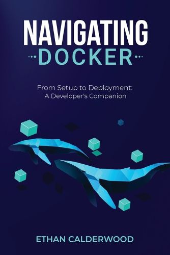 Cover image for Navigating Docker