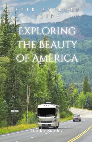 Cover image for Exploring the Beauty of America