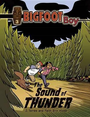 Bigfoot Boy Bk 3: Sound of Thunder