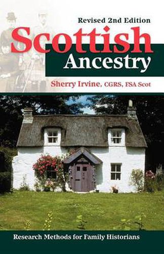 Cover image for Scottish Ancestry: Research Methods for Family Historians, Rev. 2nd ed.