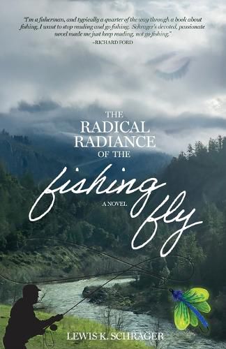 Cover image for The Radical Radiance of the Fishing Fly