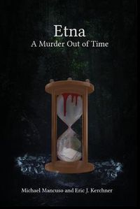 Cover image for Etna - A Murder Out of Time