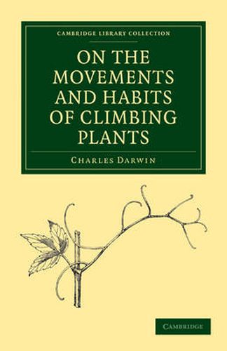 Cover image for On the Movements and Habits of Climbing Plants