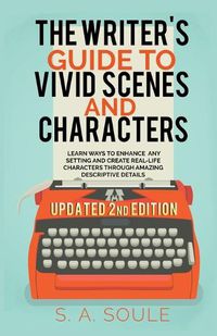 Cover image for The Writer's Guide to Vivid Scenes and Characters