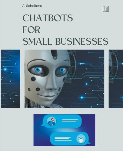 Cover image for Chatbots for Small Businesses