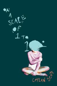 Cover image for On a Scale of One to Ten