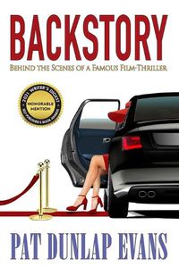 Cover image for Backstory: Behind the Scenes of a Famous Film-Thriller