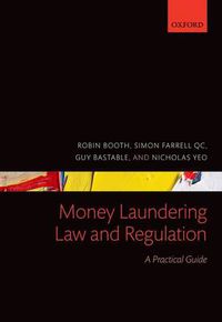 Cover image for Money Laundering Law and Regulation: A Practical Guide