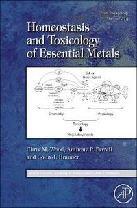 Cover image for Fish Physiology: Homeostasis and Toxicology of Essential Metals