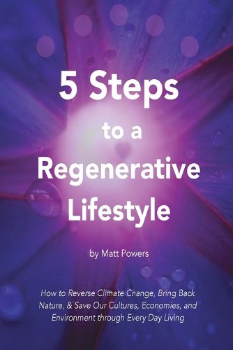 Cover image for 5 Steps to a Regenerative Lifestyle