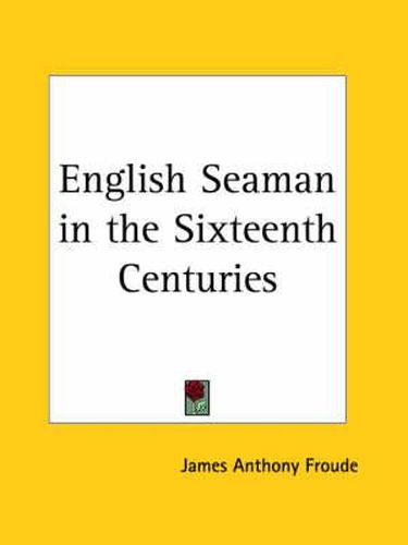 Cover image for English Seamen in the Sixteenth Centuries