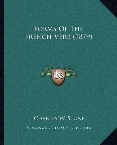 Forms of the French Verb (1879)