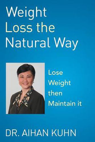 Cover image for Weight Loss the Natural Way