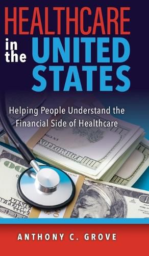 Cover image for Healthcare in the United States