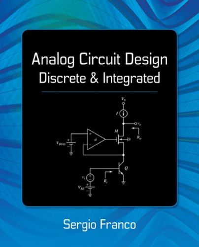 Cover image for Analog Circuit Design: Discrete & Integrated