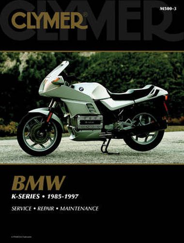 Cover image for BMW K-Series 1985-1997