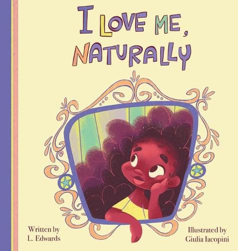 Cover image for I Love Me, Naturally
