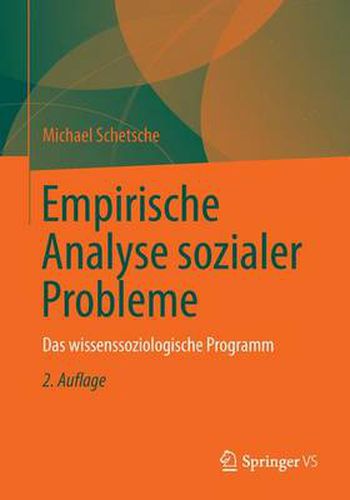 Empirische Analyse Sozialer Probleme: Das Wissenssoziologische Programm