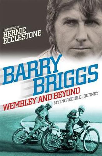 Cover image for Wembley and Beyond: My Incredible Journey