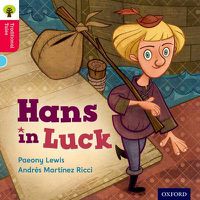 Cover image for Oxford Reading Tree Traditional Tales: Level 4: Hans in Luck