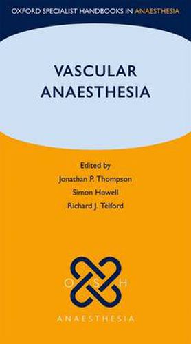 Cover image for Vascular Anaesthesia