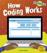Cover image for How Coding Works (Our Digital Planet)