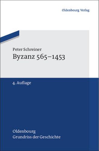 Cover image for Byzanz 565-1453