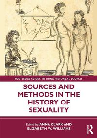 Cover image for Sources and Methods in the History of Sexuality