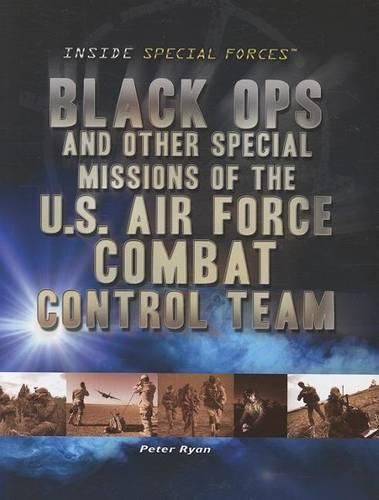 Cover image for Black Ops and Other Special Missions of the U.S. Air Force Combat Control Team