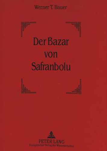 Der Bazar Von Safranbolu