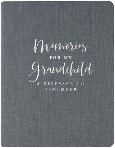 Cover image for Memories for My Grandchild (Modern Classic Edition)
