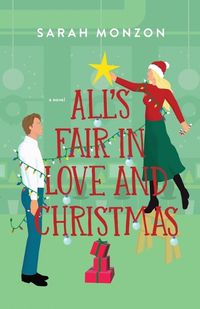 Cover image for All`s Fair in Love and Christmas