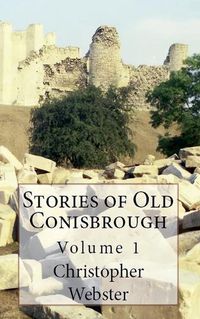 Cover image for Stories of Old Conisbrough