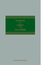 Cover image for Gatley on Libel and Slander