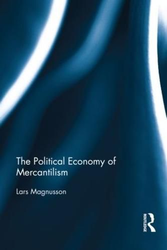 Cover image for The Political Economy of Mercantilism