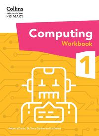 Cover image for International Primary Computing Workbook: Stage 1