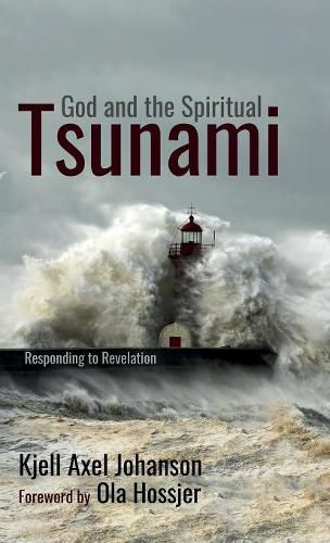 Cover image for God and the Spiritual Tsunami: Responding to Revelation