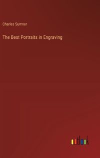 Cover image for The Best Portraits in Engraving