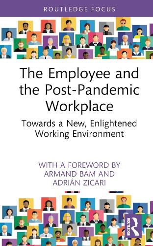 Cover image for The Employee and the Post-Pandemic Workplace