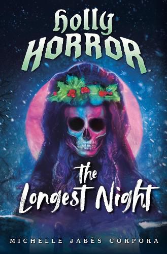 Cover image for Holly Horror: The Longest Night #2