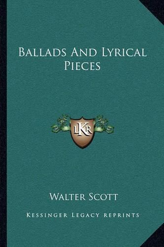 Ballads and Lyrical Pieces