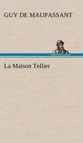 Cover image for La Maison Tellier