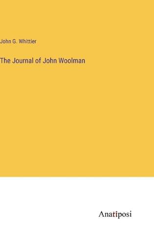 The Journal of John Woolman