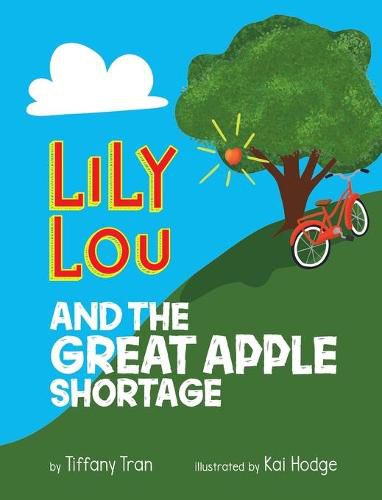 Cover image for Lily Lou and The Great Apple Shortage
