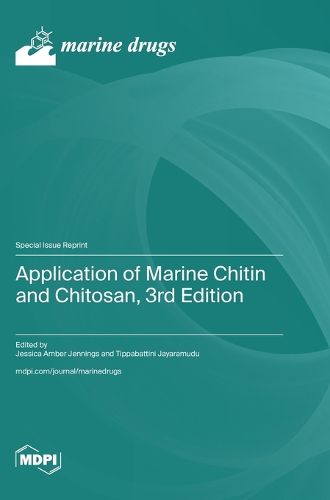 Cover image for Application of Marine Chitin and Chitosan, 3rd Edition