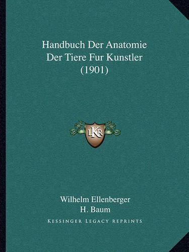 Cover image for Handbuch Der Anatomie Der Tiere Fur Kunstler (1901)