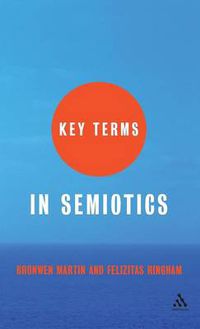 Cover image for Key Terms in Semiotics