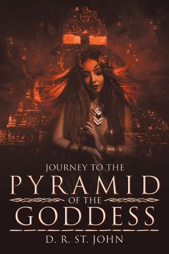 Cover image for Journey to the Pyramid of the Goddess